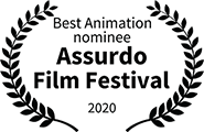 Nominee, Best Animation, Assurdo Film Festival, 2020