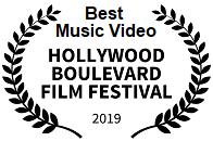 Winner: Best Music Video, Hollywood Boulevard Film Festival 2019
