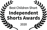 Winner: Best Children Short, Independent Shorts Awards