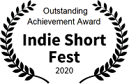 Outstanding Achievement Award: Indie Short Fest, 2020
