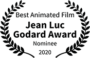Winner: Jean Luc Godard Award 2020, nominee: Best Animated Film