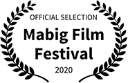 Official Selection, Mabig Film Festival, 2020