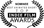 Best Animated Short nominee: Top Indie Film Awards