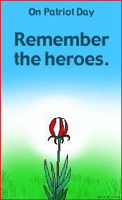 On Patriot Day, remember the heroes.