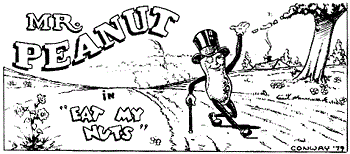 Mr. Peanut in Eat My Nuts by Bob Conway (comics)