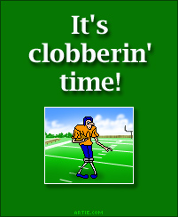  ecard of football player, It's clobberin time!